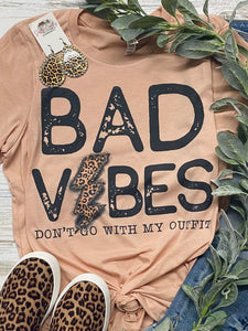 Bad Vibes Don't Go with My Outfit Peach Bella