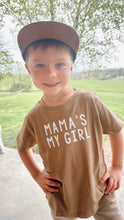 Load image into Gallery viewer, Mamas My Girl Tee